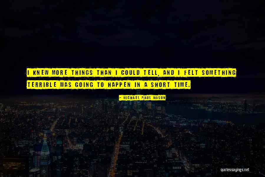 Jakutai Quotes By Michael Paul Mason Jakutai Quotes By Michael Paul Mason