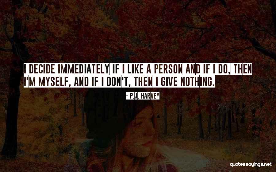Jalada Quotes By P.J. Harvey Jalada Quotes By P.J. Harvey