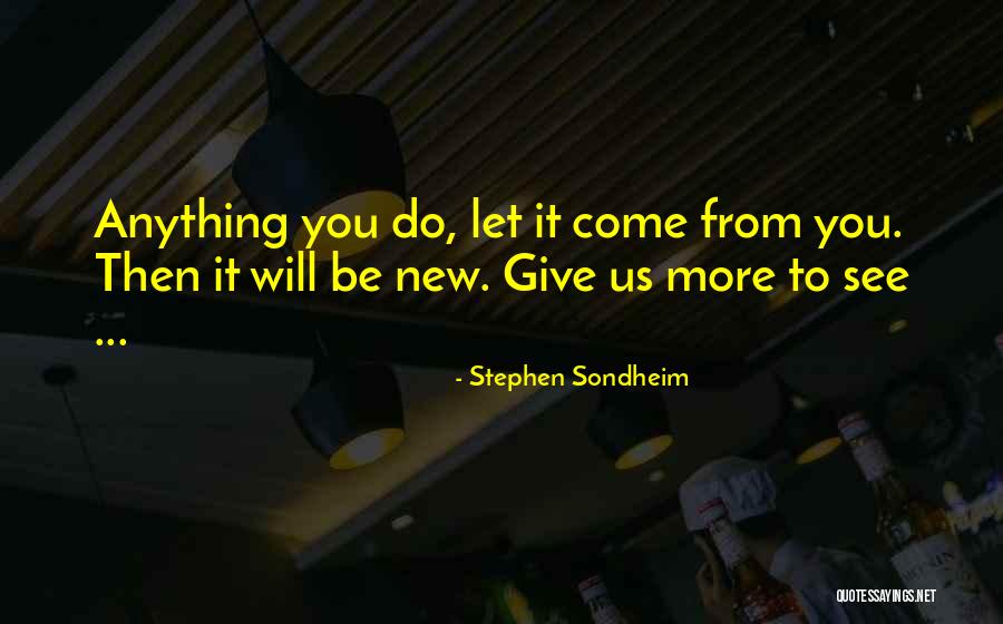 Jalajel Last Name Quotes By Stephen Sondheim Jalajel Last Name Quotes By Stephen Sondheim