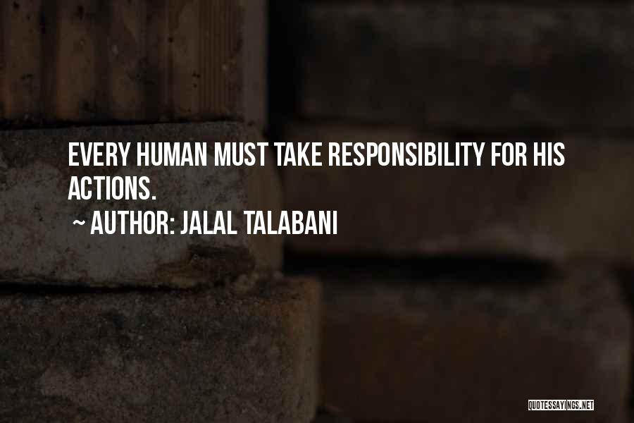 Jalal Talabani Quotes 1145444