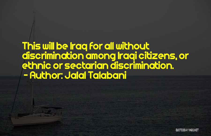 Jalal Talabani Quotes 1397863