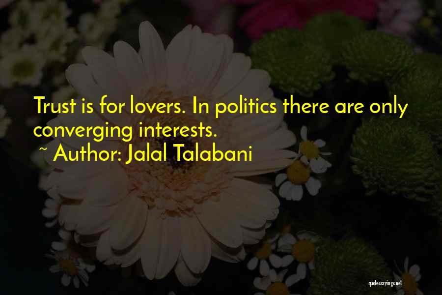 Jalal Talabani Quotes 1614915