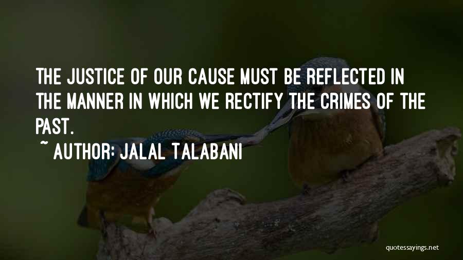 Jalal Talabani Quotes 1818112