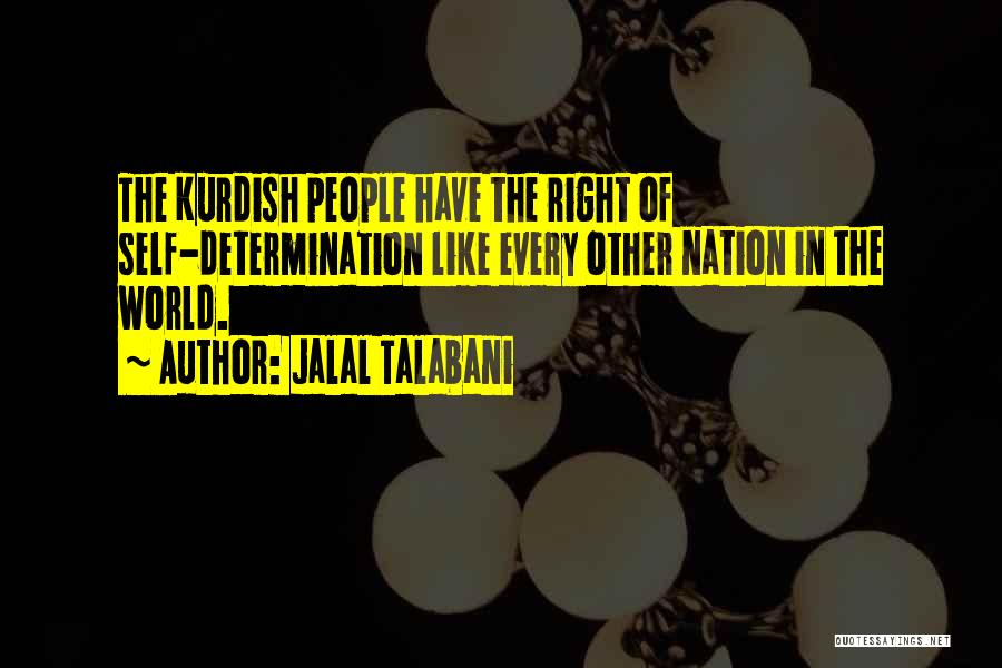 Jalal Talabani Quotes 533289