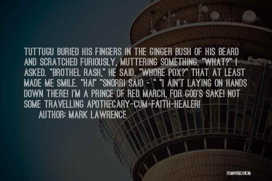 Jalan Quotes By Mark Lawrence