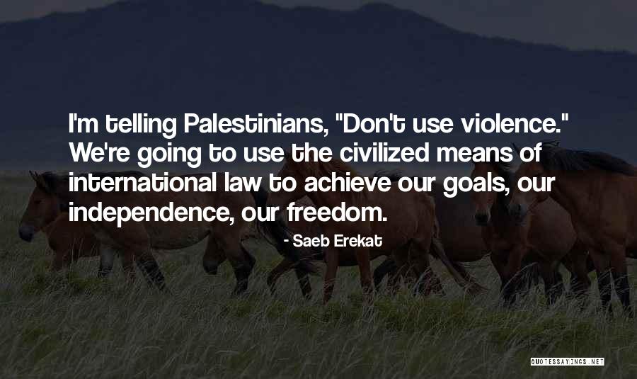 Jalandhar Cantt Quotes By Saeb Erekat Jalandhar Cantt Quotes By Saeb Erekat