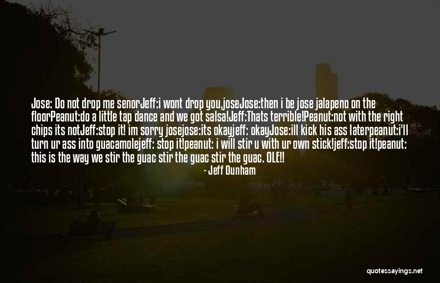 Jalapeno Quotes By Jeff Dunham