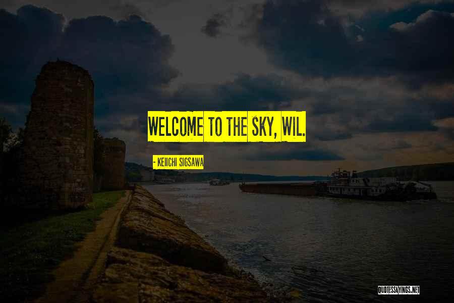 Jalaram Hotels Quotes By Keiichi Sigsawa