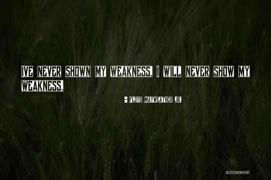 Jalaram Produce Quotes By Floyd Mayweather Jr. Jalaram Produce Quotes By Floyd Mayweather Jr.