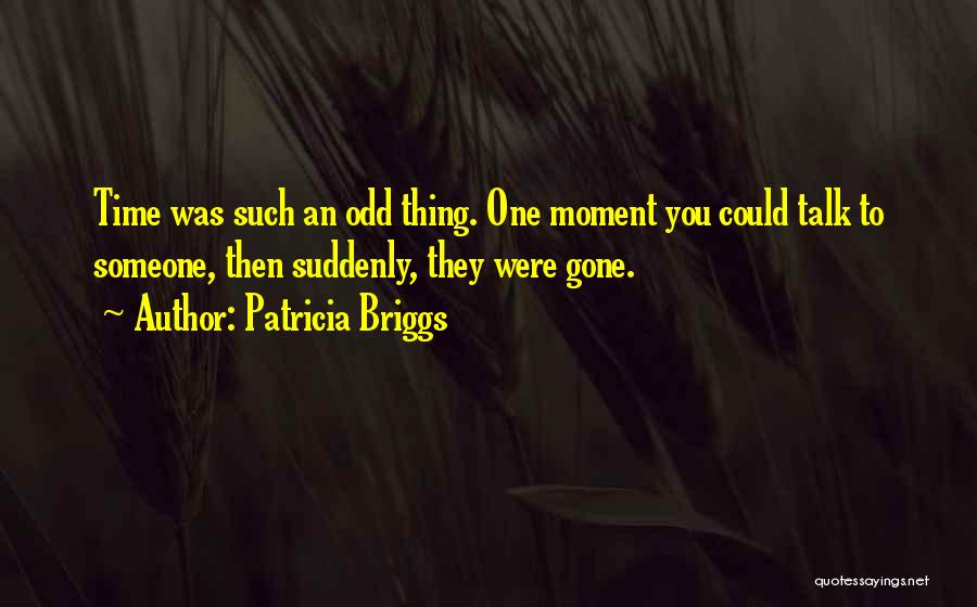 Jalavari Quotes By Patricia Briggs