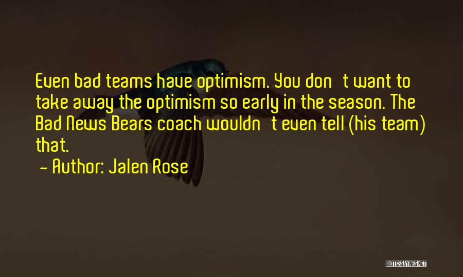 Jalen Rose Quotes 1671089