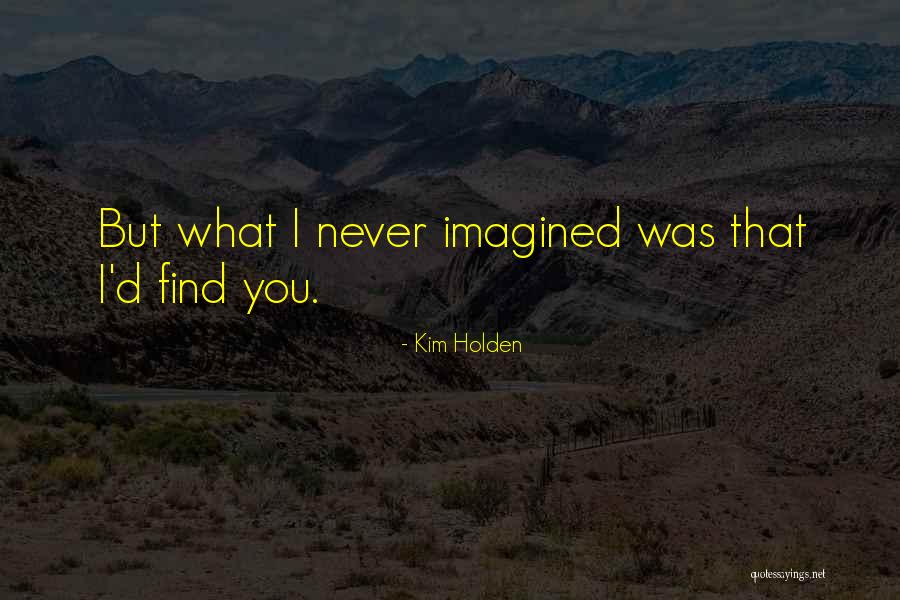 Jalene Goodwin Quotes By Kim Holden Jalene Goodwin Quotes By Kim Holden