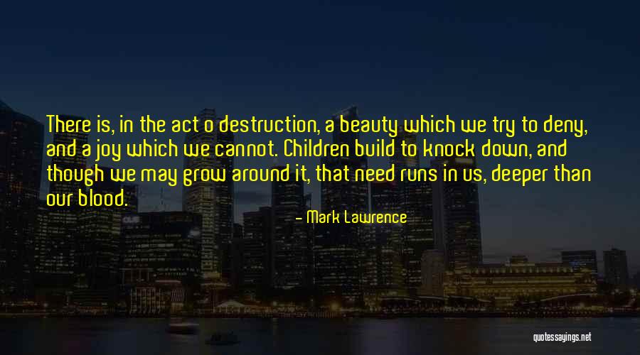 Jalene Goodwin Quotes By Mark Lawrence Jalene Goodwin Quotes By Mark Lawrence
