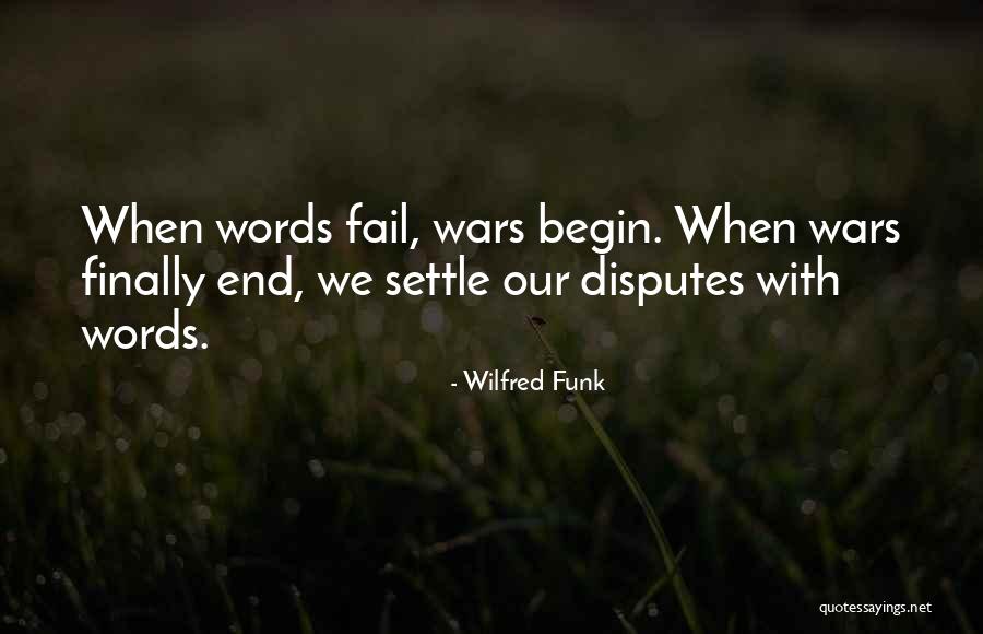 Jaletta Williams Quotes By Wilfred Funk Jaletta Williams Quotes By Wilfred Funk