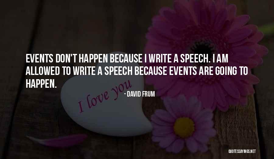 Jalga Watch Quotes By David Frum Jalga Watch Quotes By David Frum