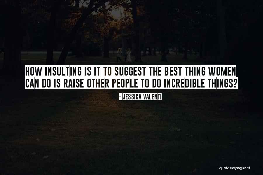 Jalil Anibaba Quotes By Jessica Valenti Jalil Anibaba Quotes By Jessica Valenti
