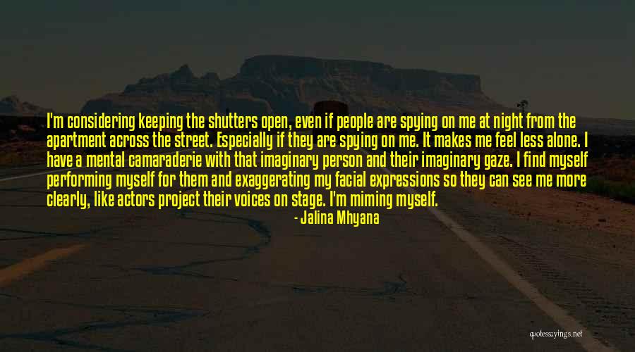 Jalina Mhyana Quotes 1367542