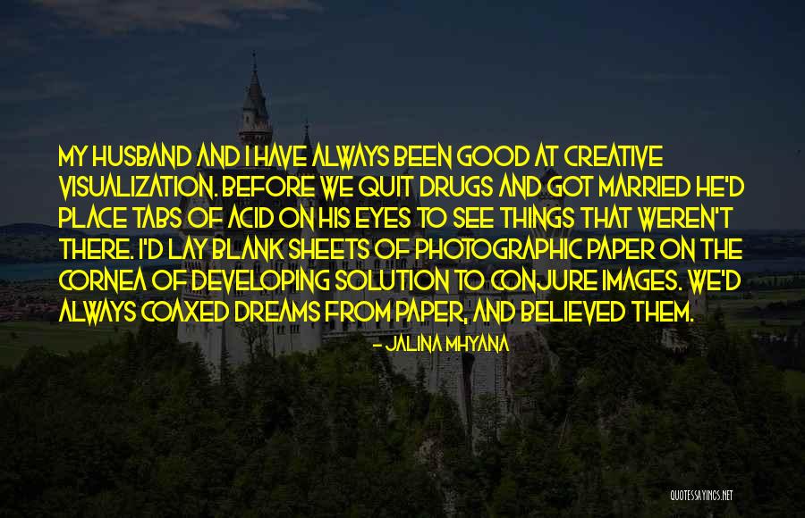 Jalina Mhyana Quotes 1620808 Jalina Mhyana Quotes 1620808