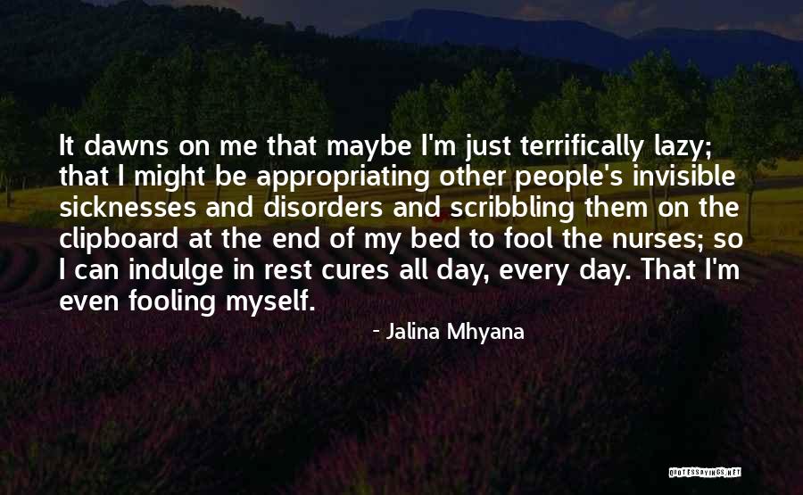 Jalina Mhyana Quotes 2015331