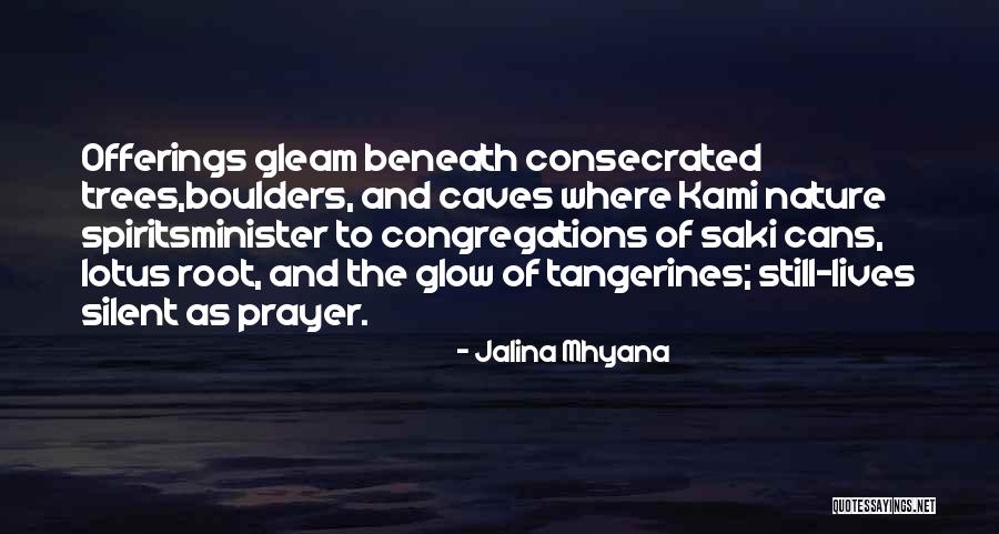 Jalina Mhyana Quotes 2064739 Jalina Mhyana Quotes 2064739