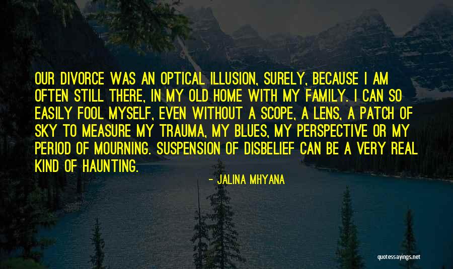 Jalina Mhyana Quotes 622824 Jalina Mhyana Quotes 622824