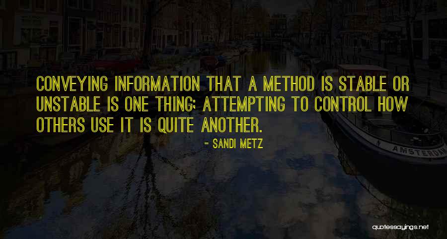 Jallab Iris Quotes By Sandi Metz Jallab Iris Quotes By Sandi Metz