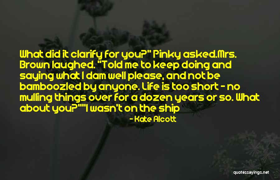 Jallal Videos Quotes By Kate Alcott Jallal Videos Quotes By Kate Alcott