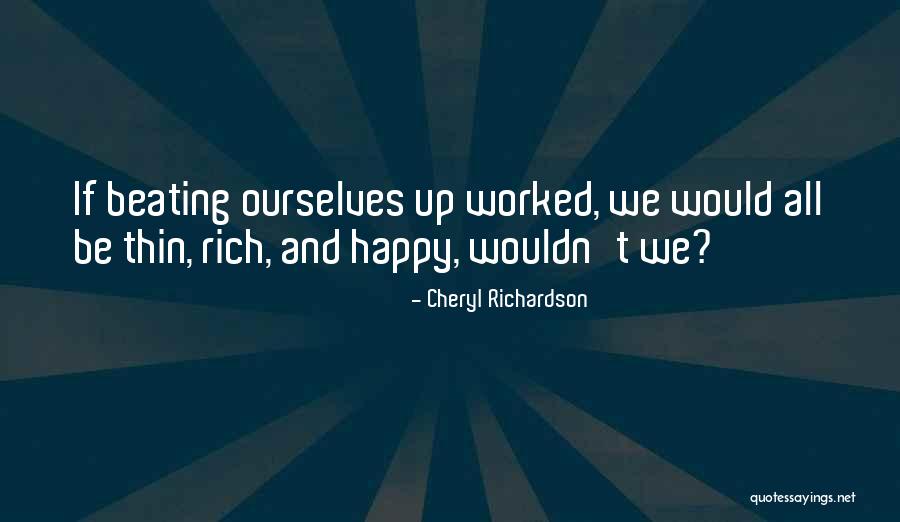 Jallans Quotes By Cheryl Richardson Jallans Quotes By Cheryl Richardson