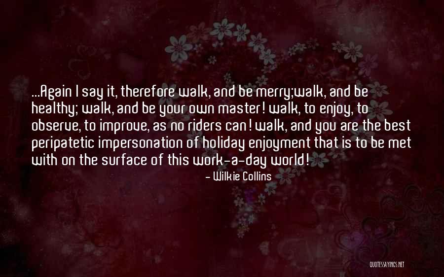 Jalloh Quotes By Wilkie Collins Jalloh Quotes By Wilkie Collins