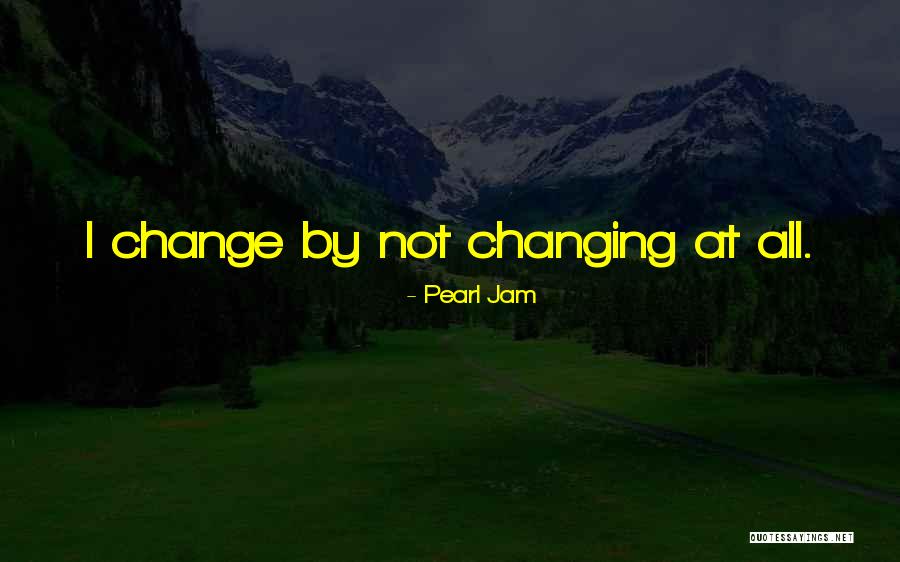 Jam Lyrics Quotes By Pearl Jam Jam Lyrics Quotes By Pearl Jam