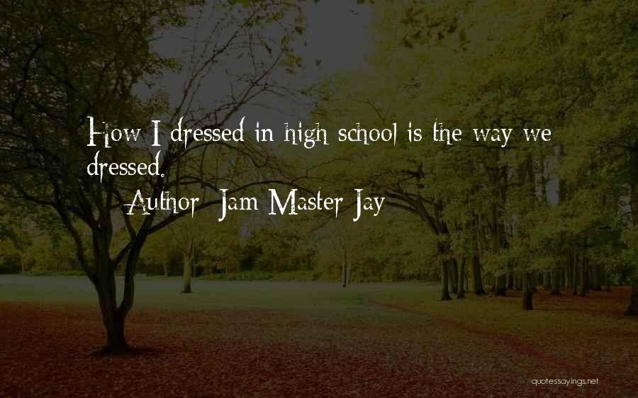 Jam Master Jay Quotes 1258928