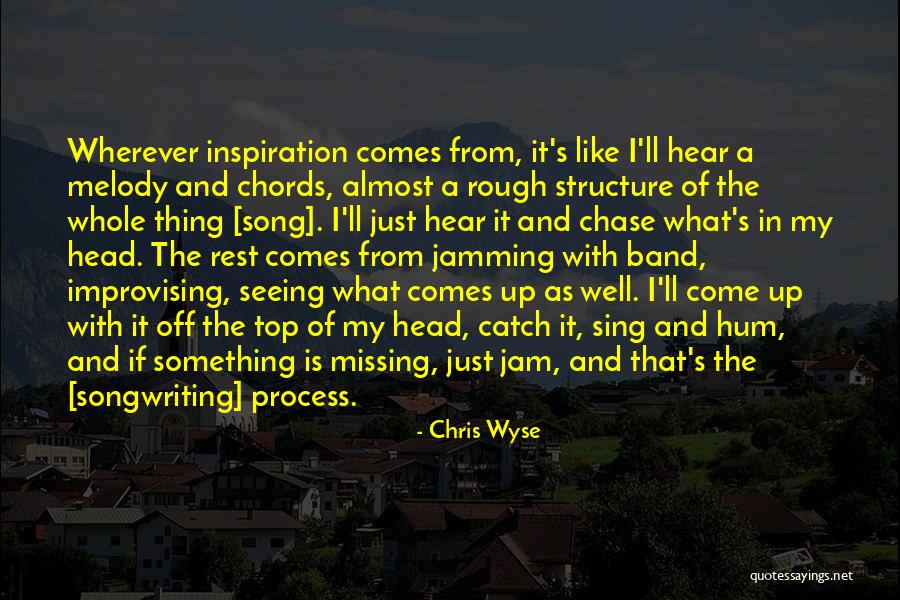 Jam Song Quotes By Chris Wyse Jam Song Quotes By Chris Wyse