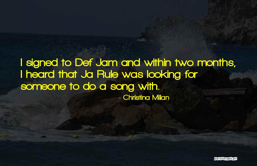 Jam Song Quotes By Christina Milian Jam Song Quotes By Christina Milian
