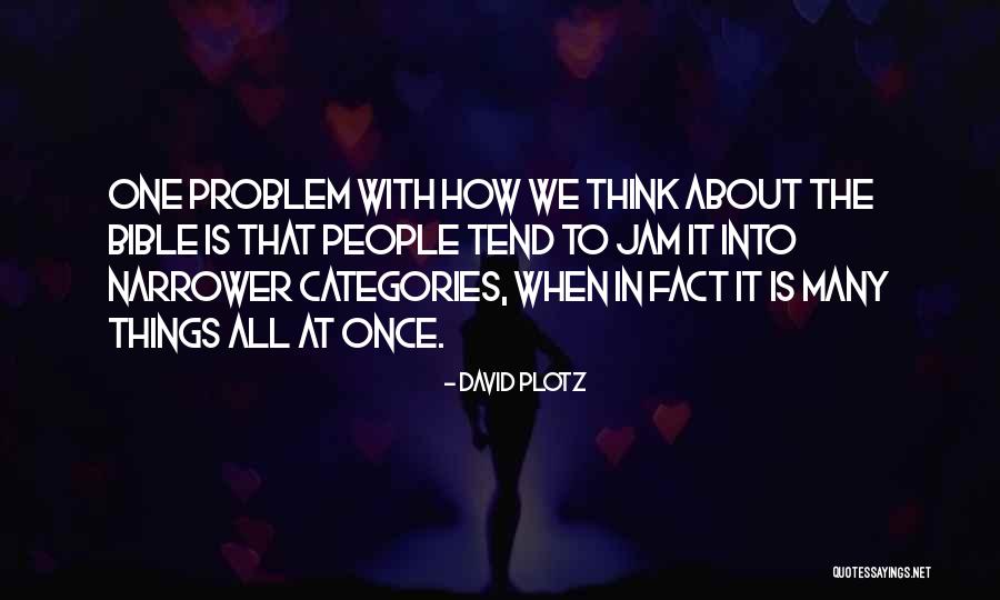 Jam When Quotes By David Plotz Jam When Quotes By David Plotz