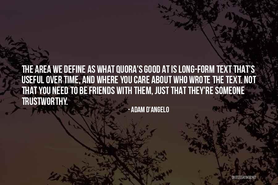 Jamaat Ul Ahrar Quotes By Adam D'Angelo Jamaat Ul Ahrar Quotes By Adam D'Angelo