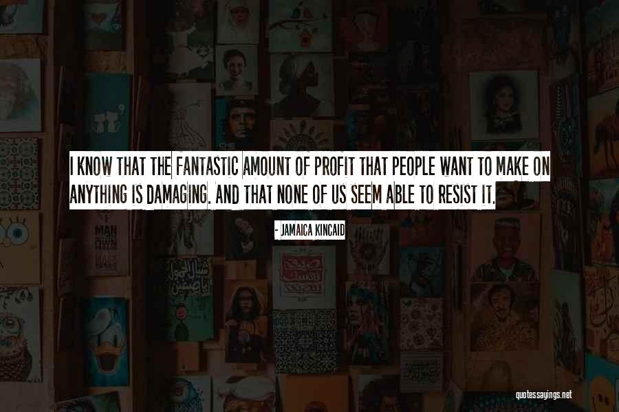 Jamaica Kincaid Quotes 1361100 Jamaica Kincaid Quotes 1361100