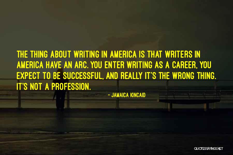 Jamaica Kincaid Quotes 153035