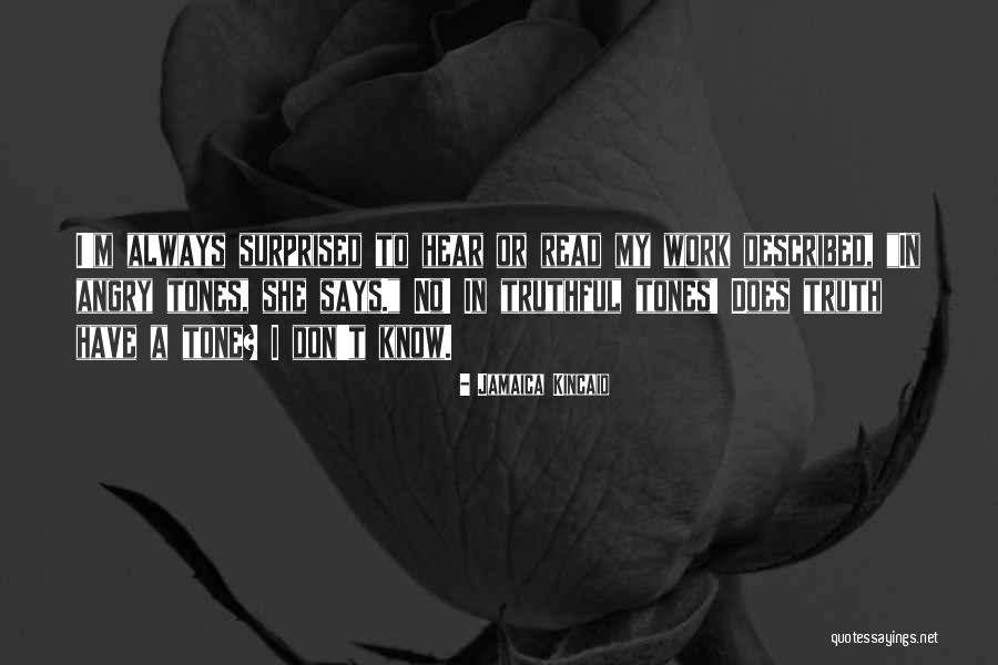 Jamaica Kincaid Quotes 1550302 Jamaica Kincaid Quotes 1550302
