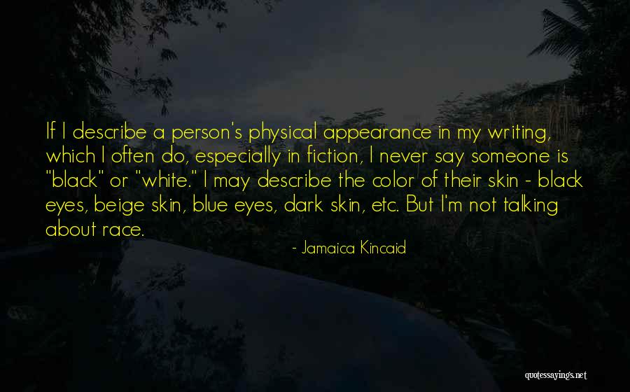 Jamaica Kincaid Quotes 1713265 Jamaica Kincaid Quotes 1713265
