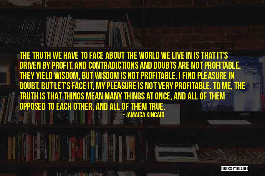 Jamaica Kincaid Quotes 232061 Jamaica Kincaid Quotes 232061