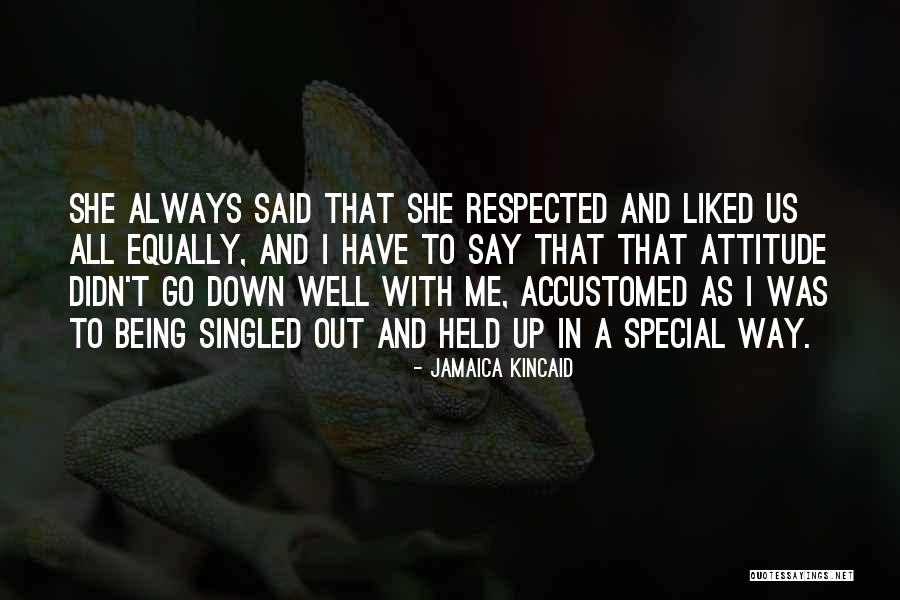 Jamaica Kincaid Quotes 336190