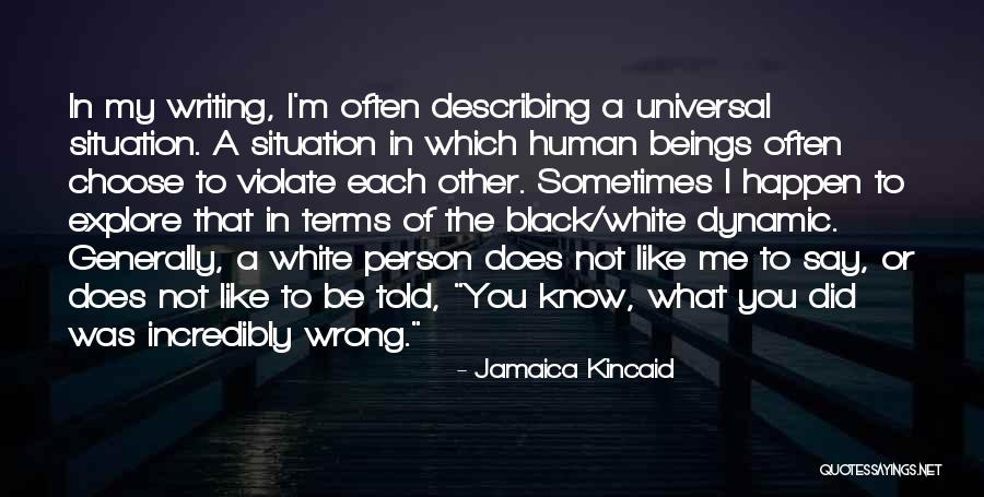 Jamaica Kincaid Quotes 400536