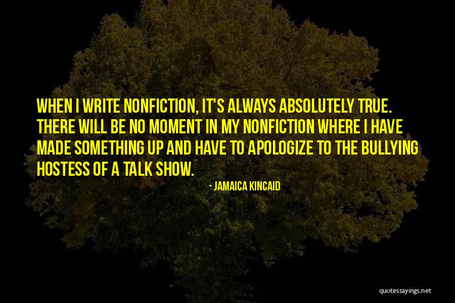 Jamaica Kincaid Quotes 583019