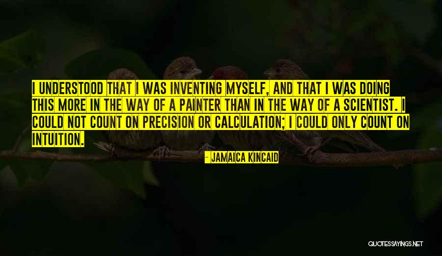 Jamaica Kincaid Quotes 924261