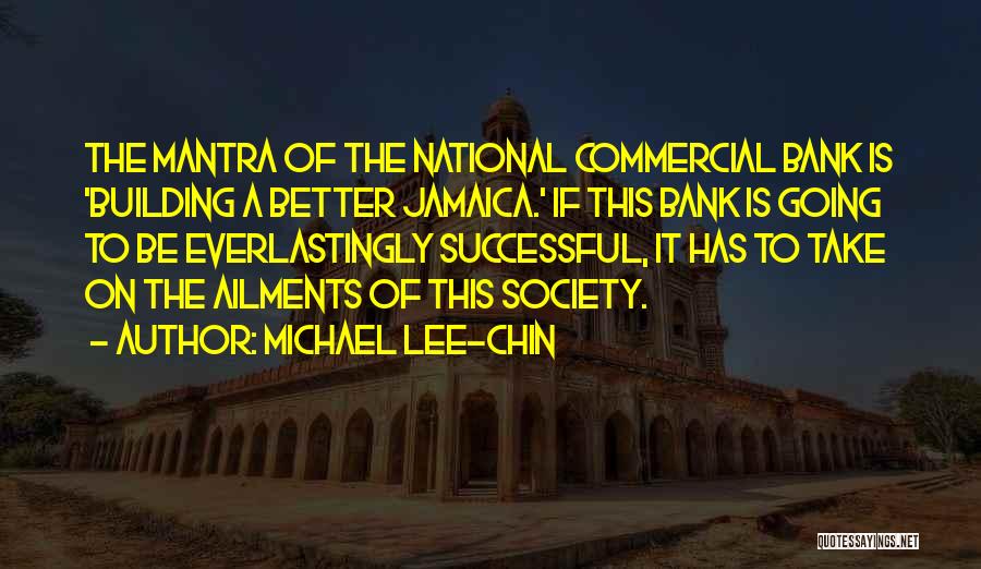 Jamaica Quotes By Michael Lee-Chin
