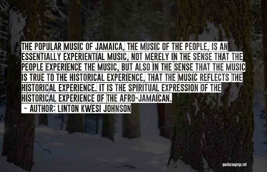 Jamaican Music Quotes By Linton Kwesi Johnson