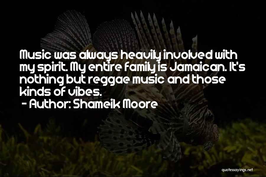 Jamaican Music Quotes By Shameik Moore