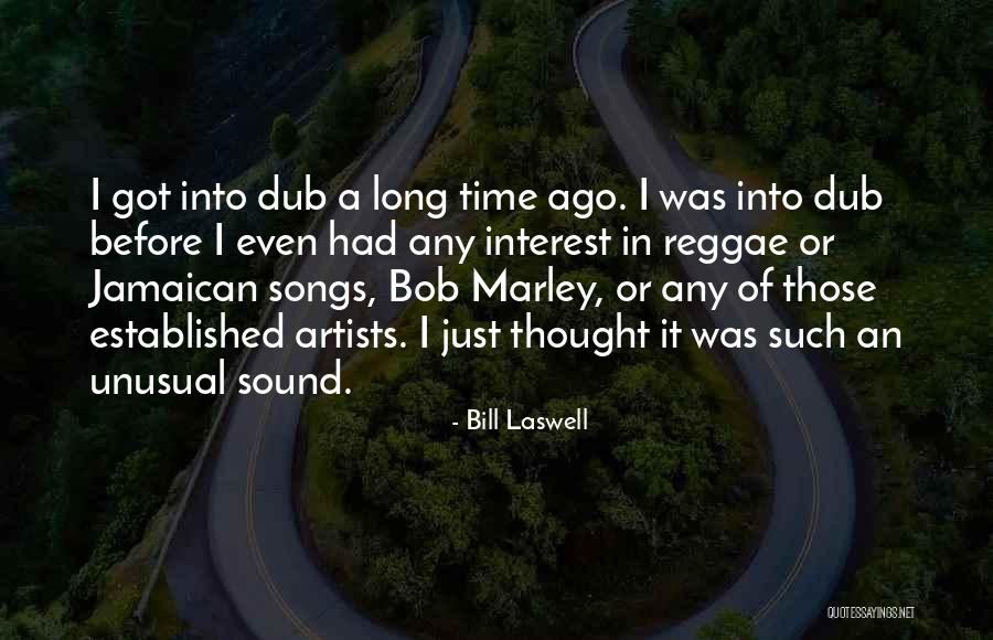 Jamaican Quotes By Bill Laswell