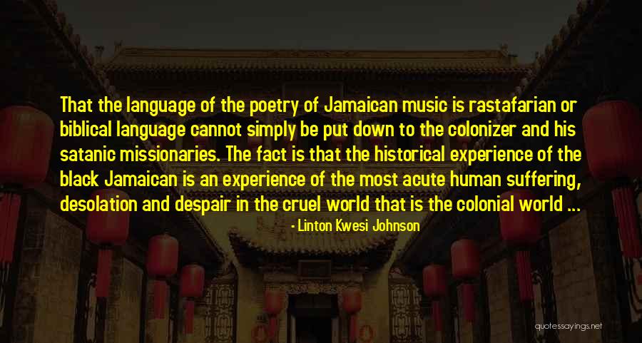 Jamaican Quotes By Linton Kwesi Johnson Jamaican Quotes By Linton Kwesi Johnson