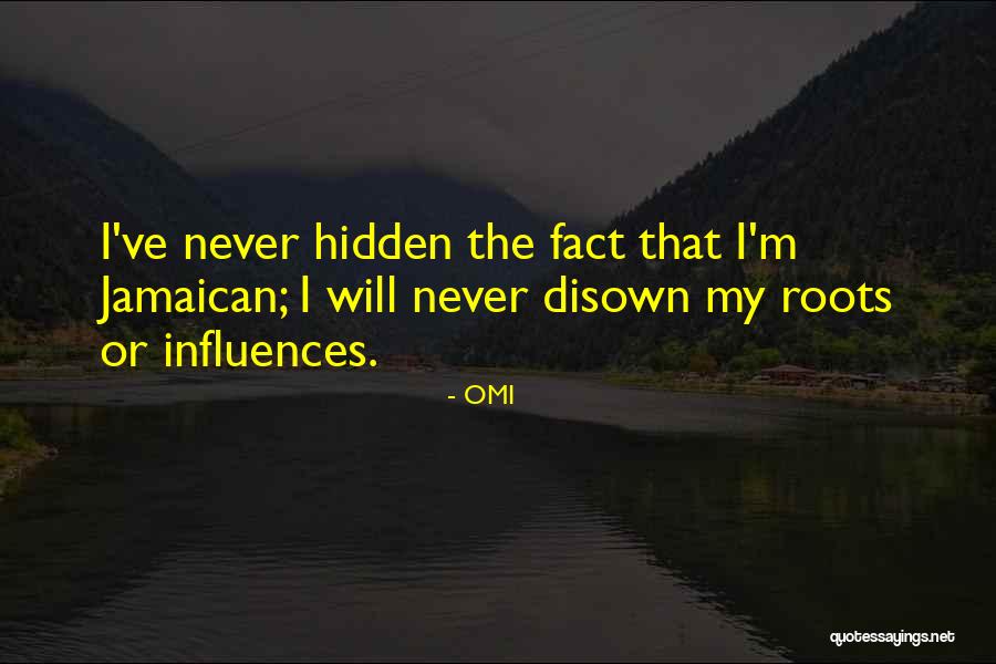 Jamaican Quotes By OMI Jamaican Quotes By OMI